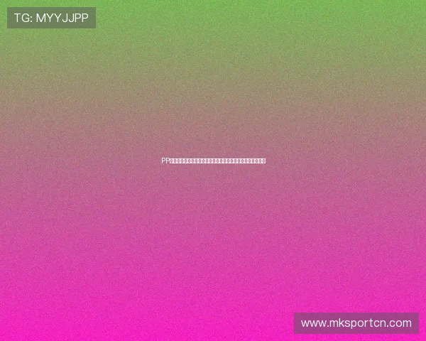 PP体育平台最新功能介绍:提升用户体验的实用技巧与操作指南